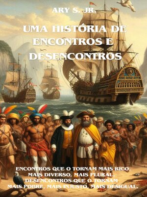 cover image of Uma História de  Encontros e Desencontros